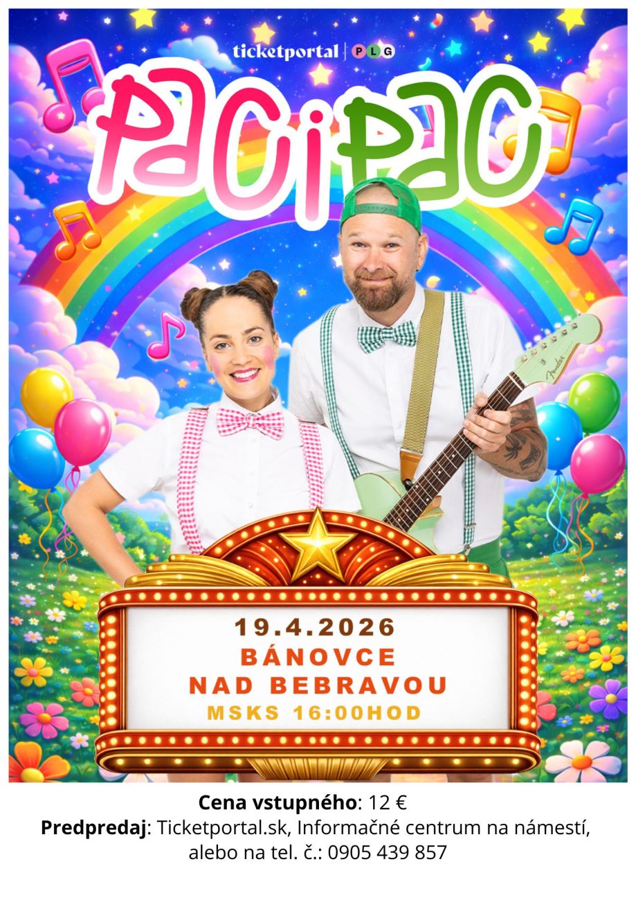 PACI PAC - Pesničková show v Bánovciach