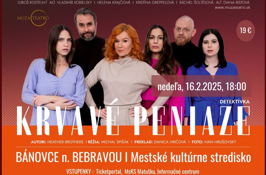 Krvavé peniaze - divadelné predstavenie v Bánovciach nad Bebravou